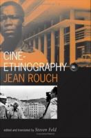 Ciné-ethnography /