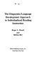 The diagnostic/language development approach to individualized reading instruction /