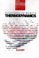 Principles of modern thermodynamics /
