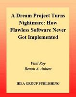 A dream project turns nightmare how flawless software never got implemented /