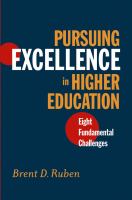 Pursuing excellence in higher education : eight fundamental challenges /