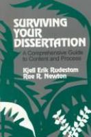 Surviving your dissertation : a comprehensive guide to content and process /