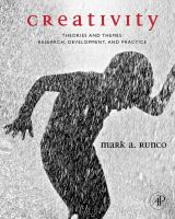 Creativity : theories and themes : research, development, and practice /