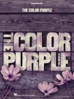 The color purple : the musical : vocal selections /