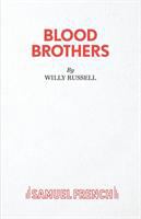 Blood brothers : a musical /