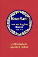 Jazz and ragtime records, 1897-1942 /