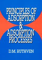 Principles of adsorption and adsorption processes /