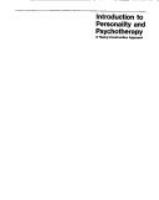 Introduction to personality and psychotherapy; a theory-construction approach