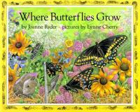 Where butterflies grow /