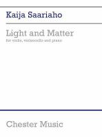 Light and matter : for violin, violoncello and piano : (2014) /