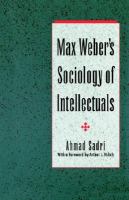 Max Weber's sociology of intellectuals