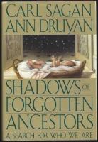 Shadows of forgotten ancestors : a search for who we are /