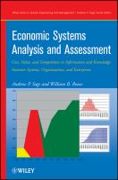 Economic systems analysis and assessment : cost, value, and competition in information and knowledge intensive systems, organizations, and enterprises /