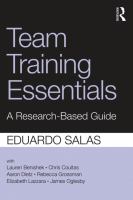 Team training essentials : a research-based guide /