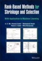 Rank-based methods for shrinkage and selection : with application to machine learning /