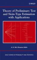 Theory of preliminary test and Stein-type estimation with applications /