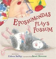 Epossumondas plays possum /