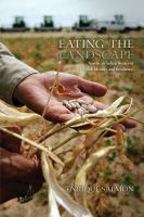 Eating the landscape : American Indian stories of food, identity, and resilience /