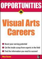 Opportunities in visual arts careers /
