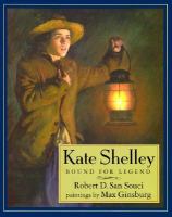 Kate Shelley : bound for legend /