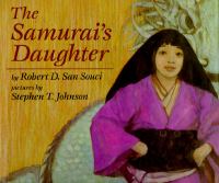 The samurai's daughter : a Japanese legend /
