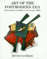 Art of the postmodern era : from the late 1960s to the early 1990s /