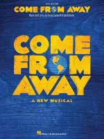 Come from away : a new musical : vocal selections /