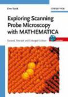 Exploring scanning probe microscopy with Mathematica /