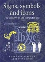 Signs, symbols and icons : pre-history to the computer age /