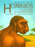 Hominids : a look back at our ancestors /