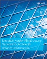 Microsoft azure infrastructure services for architects : designing cloud solutions /
