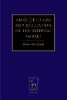 Abuse of EU law and regulation of the internal market /