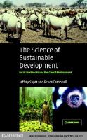 The Science of sustainable development local livelihoods and the global environment /
