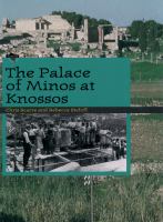 The Palace of Minos at Knossos /