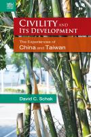 Civility and Its Development The Experiences of China and Taiwan /