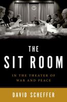 The Sit Room : in the theater of war and peace /