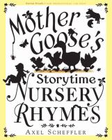 Mother Goose's storytime nursery rhymes /