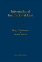 International institutional law : unity within diversity /
