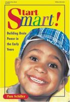 Start smart! : building brain power in the early years /