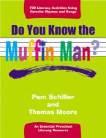 Do you know the muffin man? : an essential preschool literacy resource /