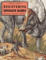 Discovering dinosaur babies /
