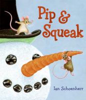 Pip & Squeak /