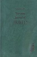 Schoolcraft's narrative journal of travels : through the northwestern regions of the United States, extending from Detroit through the great chain of American lakes to the sources of the Mississippi River, in the year 1820 /