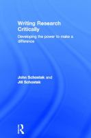 Writing research critically : developing the power to make a difference /
