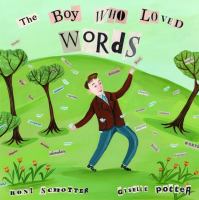 The boy who loved words /