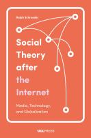 Social Theory after the Internet : Media, Technology, and Globalization /