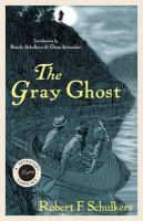 The Gray Ghost : a Seckatary Hawkins mystery /