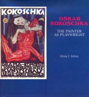 Oskar Kokoschka, the painter as playwright /