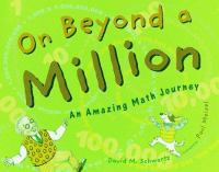 On beyond a million : an amazing math journey /