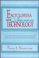 Encyclopedia of corrosion technology